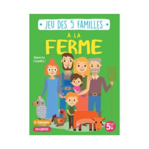 Jeu des 5 familles - A la Ferme