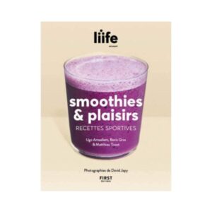 Smoothies et Plaisirs - Recettes Sportives
